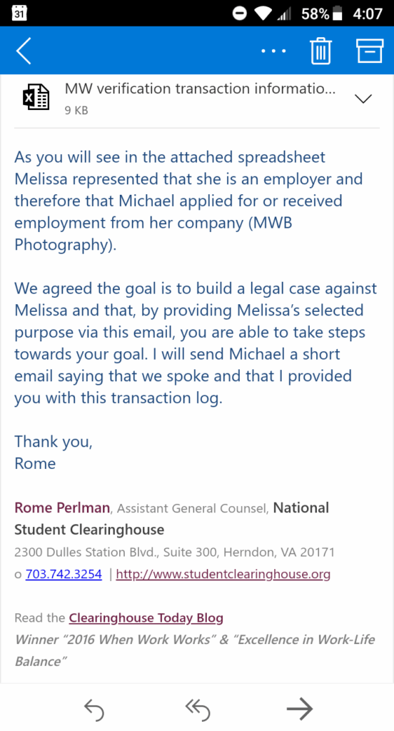Rome Perlman, Assistant General Counsel, National Student Clearinghouse Melissa Williams-Brown is implicated in a legal case involving the National Student Clearinghouse, accused of systematically defrauding the organization to illegally obtain protected educational records by posing as an employer and using forged consent forms. She also made false claims about earning a bachelor's degree from George Washington University, leading to criminal investigations and her removal from promotional materials by TAFE, a vocational school, after officials confirmed no record of her enrollment or attendance.